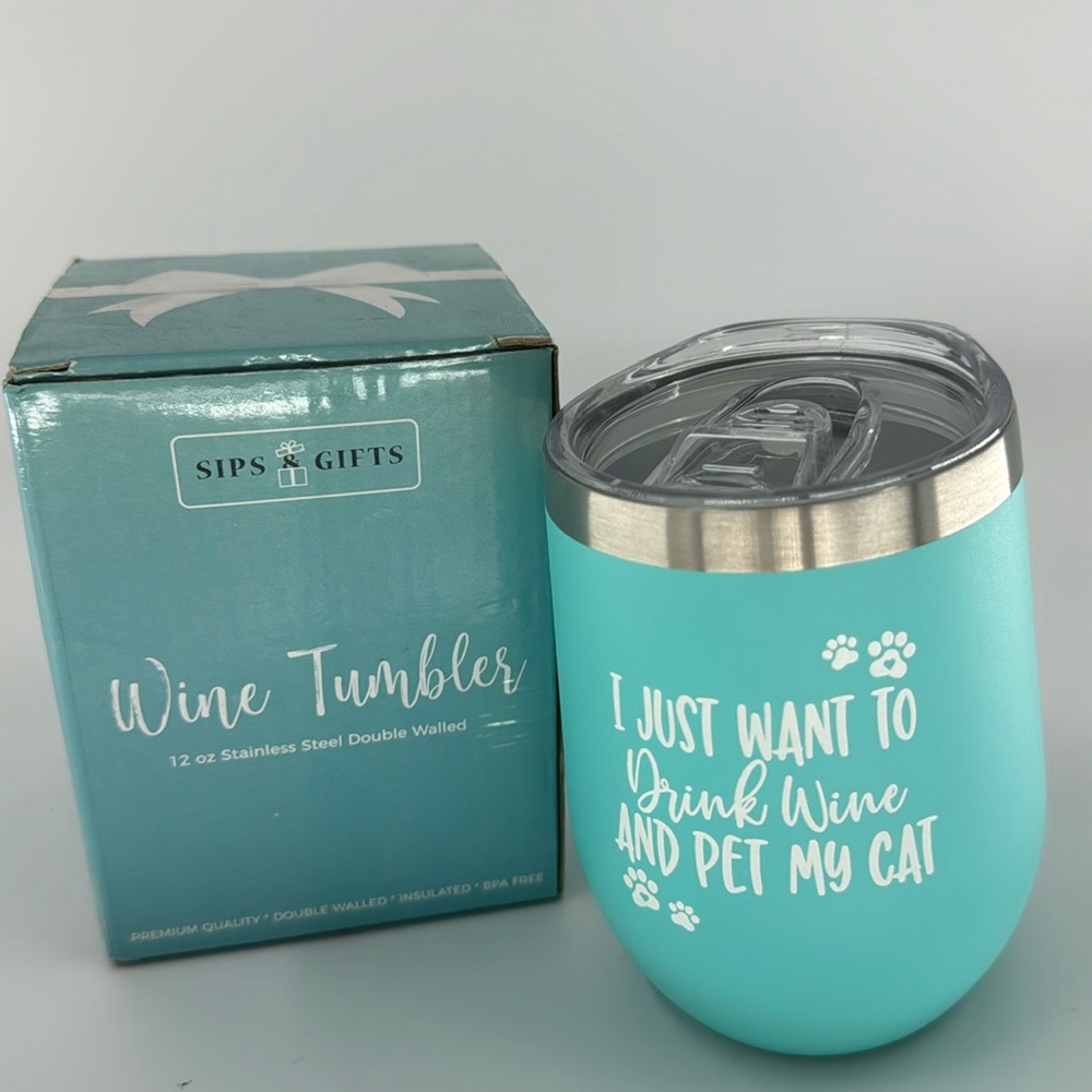 SIPS & GIFTS “I Just Want To Drink Wine and Pet My Cat” Tumbler New In Box